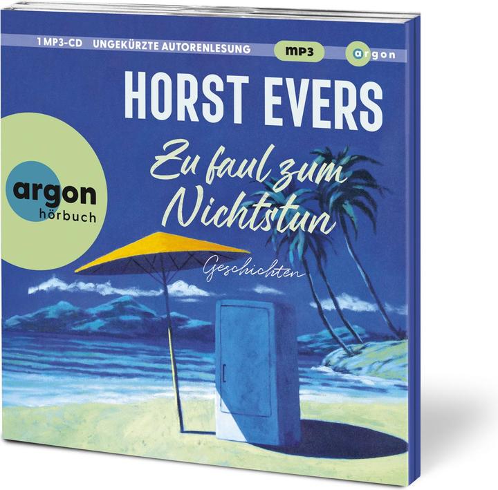 Zu faul zum Nichtstun (Deutsch, Horst Evers, 2024)