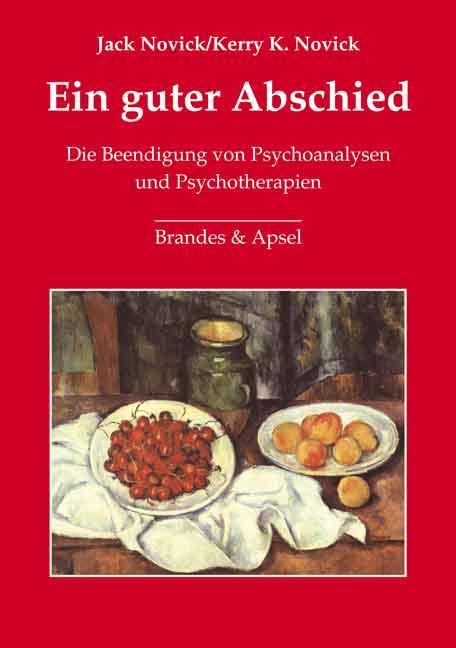 Produktbild Ein guter Abschied (Deutsch, Elisabeth Vorspohl, Jack Novick, Kerry K. Novick, 2008)