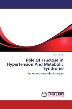 Actual product image Role Of Fructose In Hypertension And Metabolic Syndrome (German, B. S. Jaiswal, 2012)