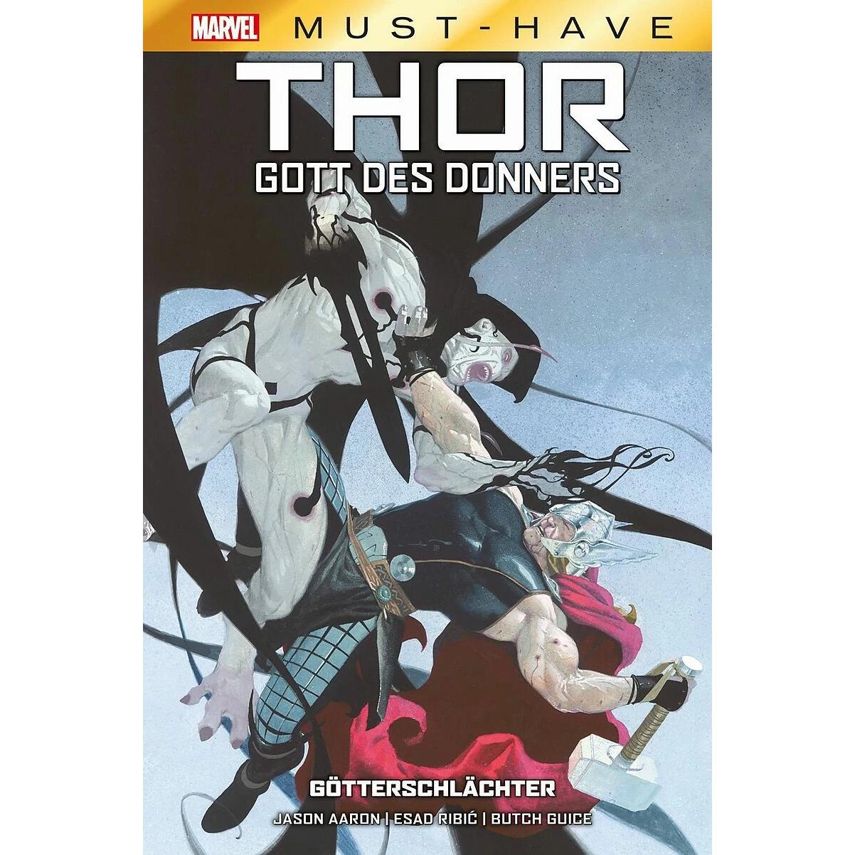 Marvel Must-Have: Thor Gott des Donners - Götterschlächter, Belletristik von Esad Ribic, Butch Guice, Jason Aaron