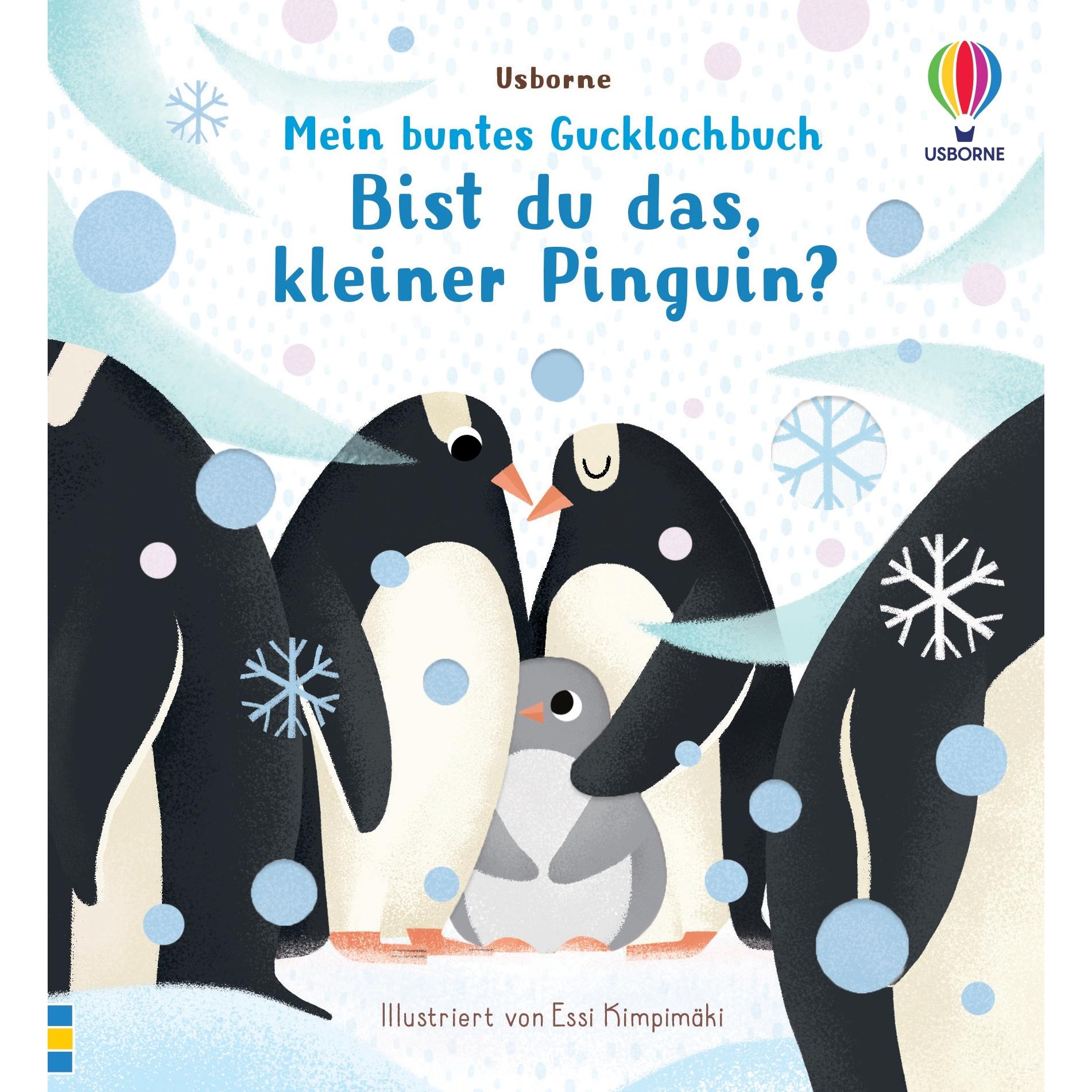 Usborne Publishing, Babybücher, Mein buntes Gucklochbuch: Bist du das, kleiner Pinguin? (Deutsch)