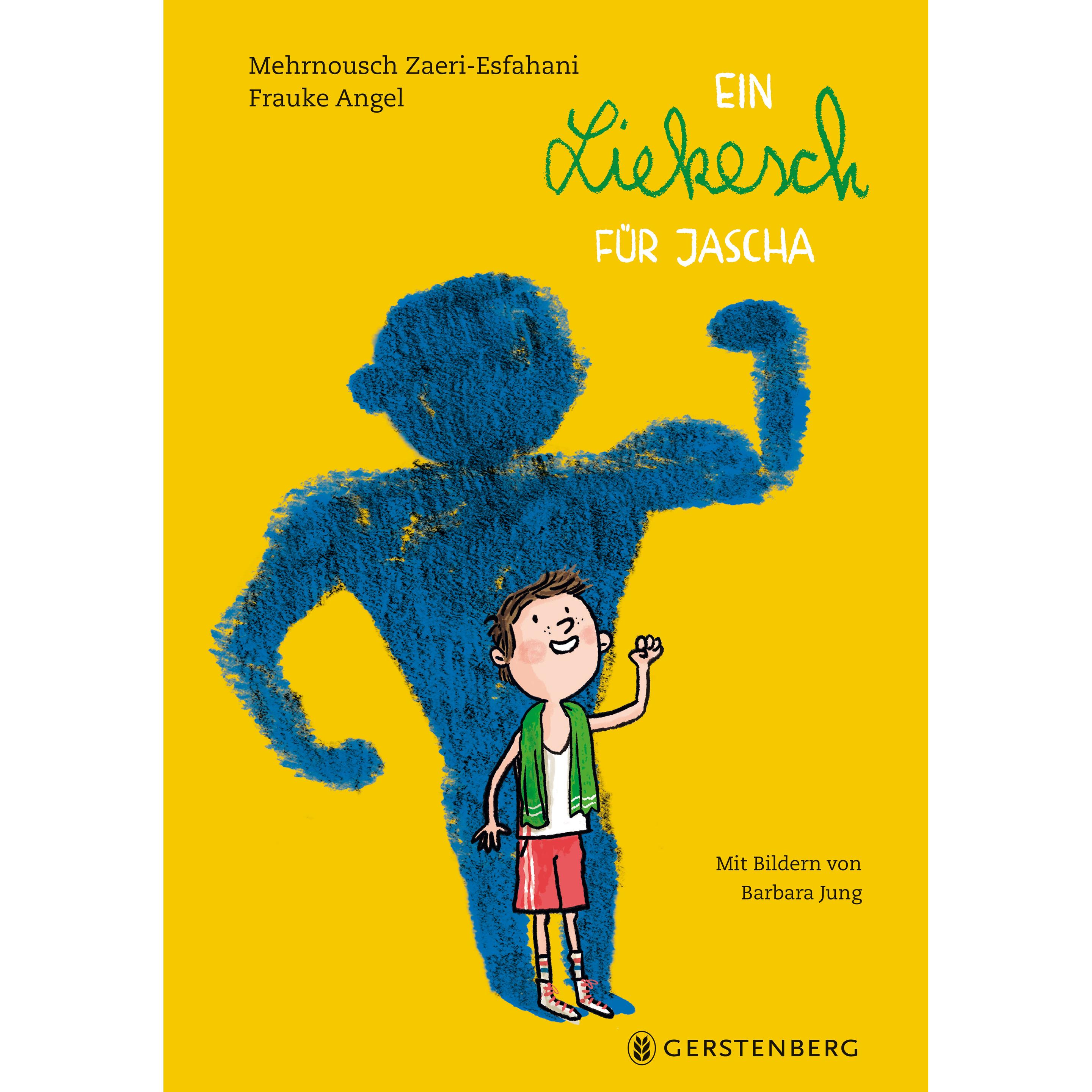 Ein Liekesch für Jascha, Kinderbücher von Frauke Angel, Mehrnousch Zaeri-Esfahani