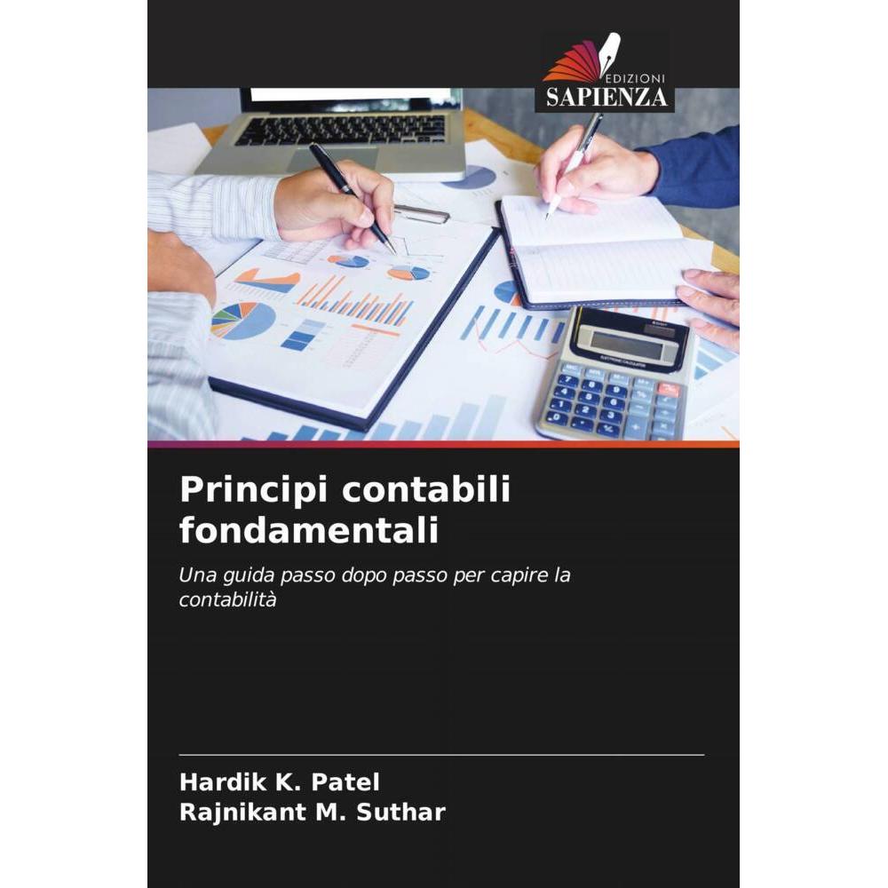 Principi contabili fondamentali, Fachbücher von Hardik K. Patel, Rajnikant M. Suthar