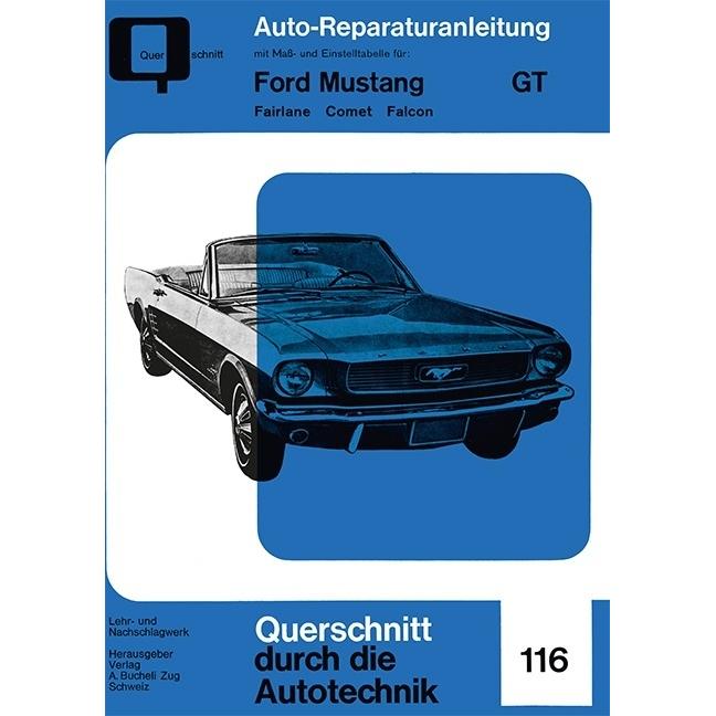 Ford Mustang GT Band 1, Ratgeber