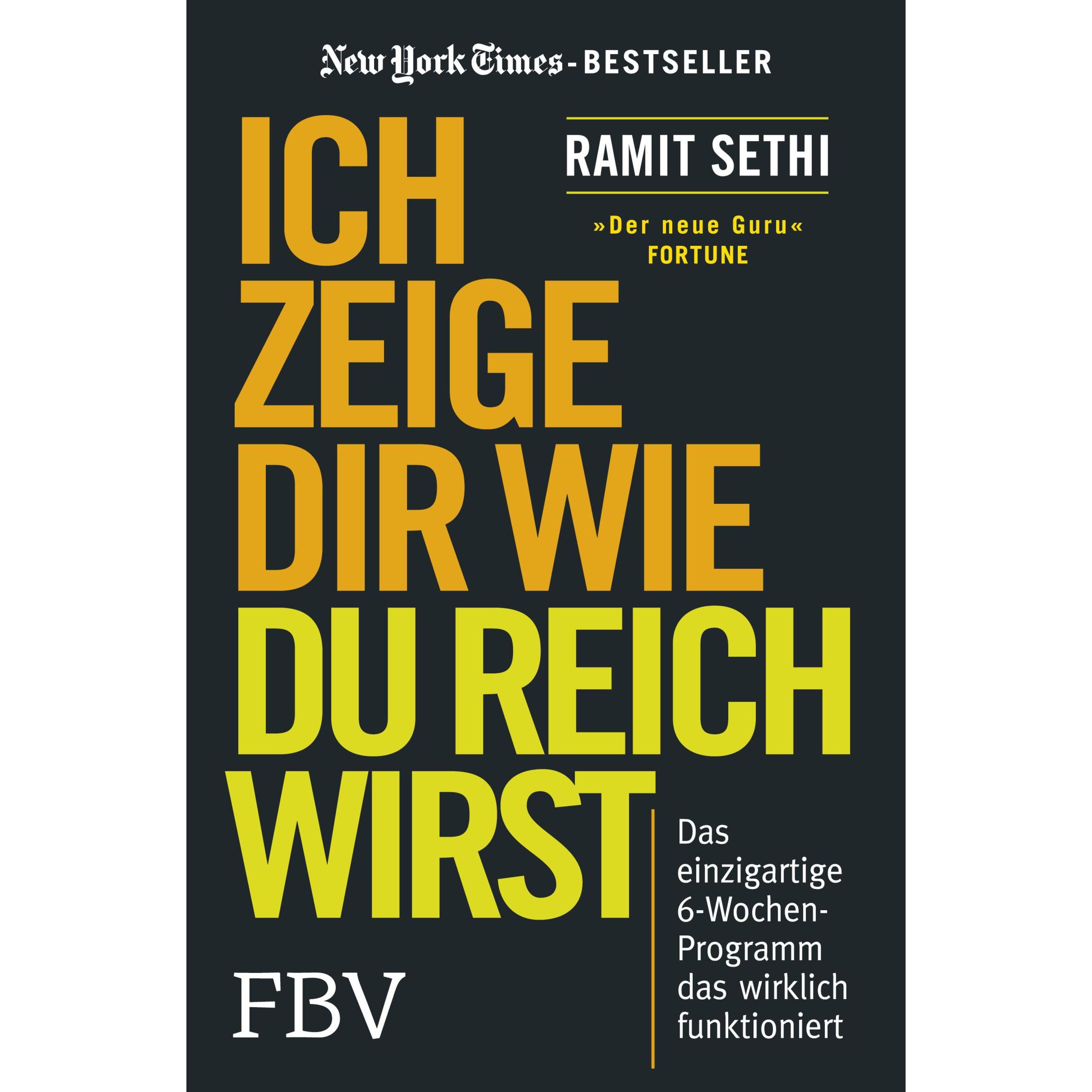 Ich zeige Dir wie Du reich wirst, Ratgeber von Ramit Sethi