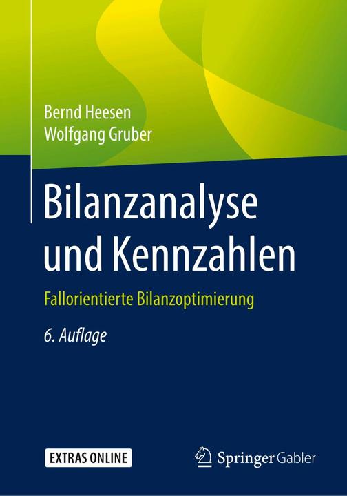 Produktbild Bilanzanalyse und Kennzahlen (Deutsch, Bernd Heesen, Wolfgang Gruber, 2017)
