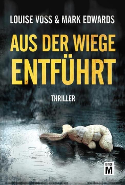 Produktbild Amazon Aus der Wiege entführt (Deutsch, Louise Voss, Mark Edwards, 2015)