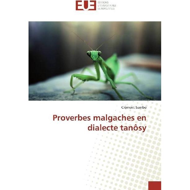 Proverbes malgaches en dialecte tanôsy, Fachbücher von Clément Sambo