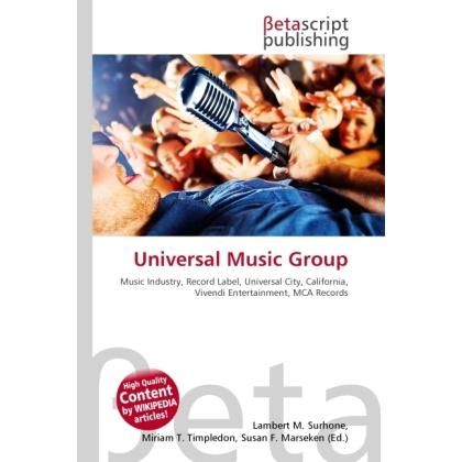 Universal Music Group, Fachbücher von Lambert M. Surhone, Miriam T. Timpledon, Susan F. Marseken