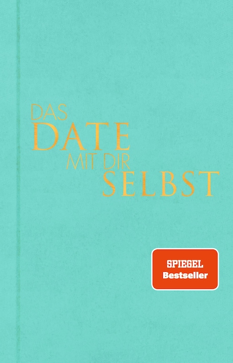 Actual product image Das Date mit dir selbst (German, Tom Bobsien, 2022)