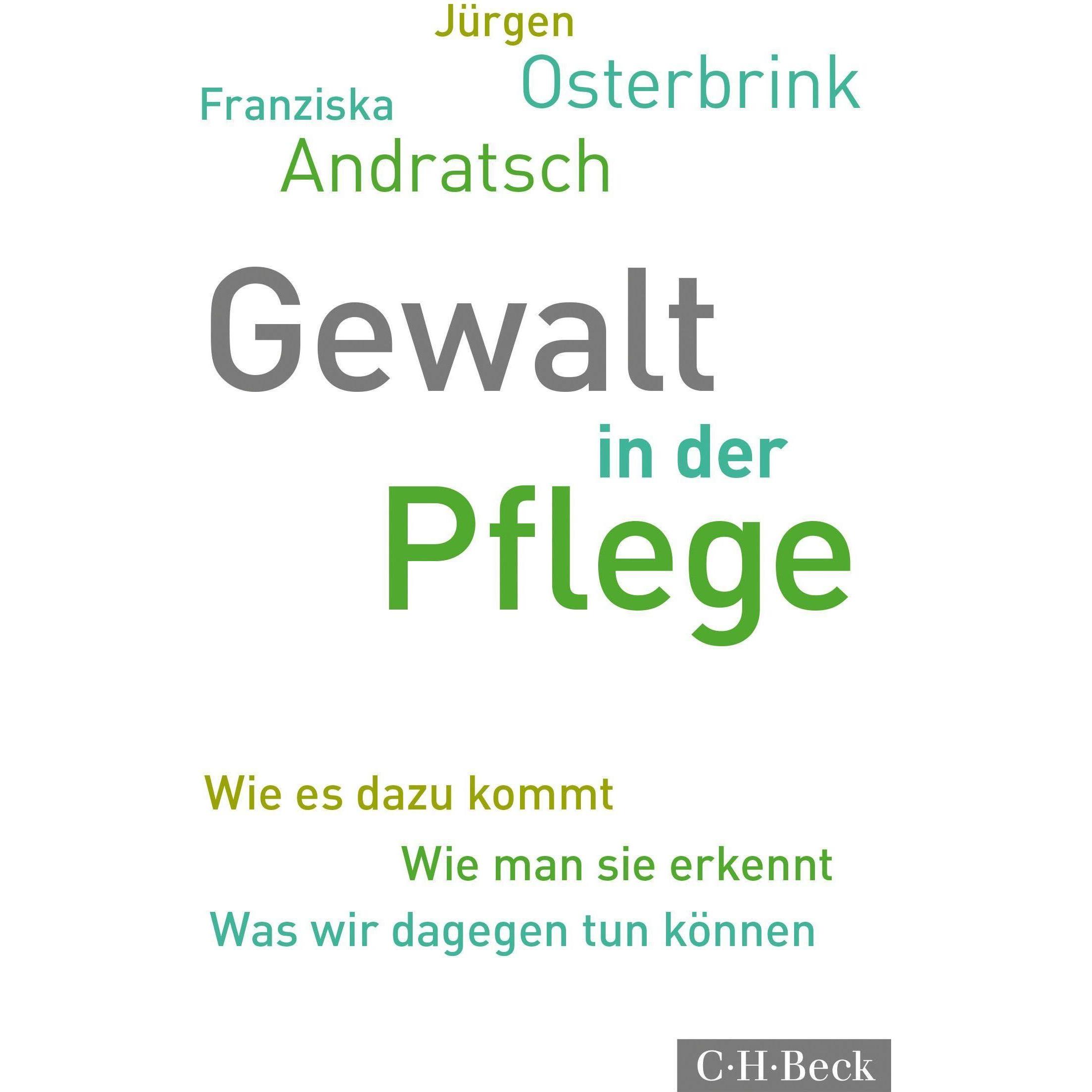 Gewalt in der Pflege, Fachbücher von Jürgen Osterbrink