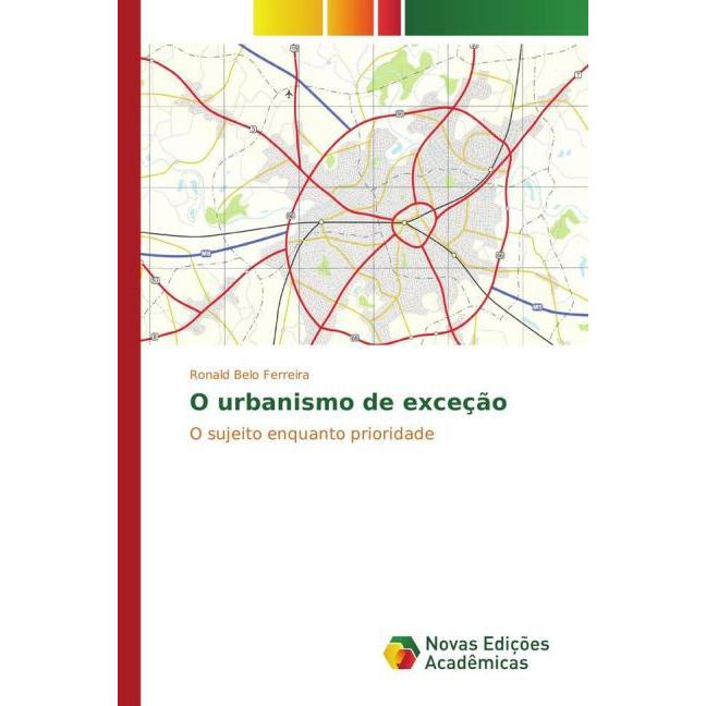 O urbanismo de exceção, Fachbücher