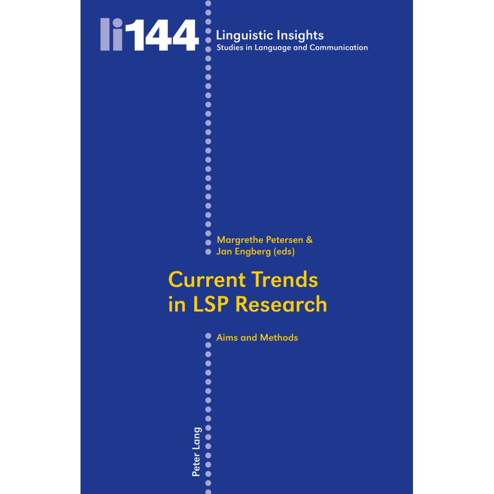 Current Trends in LSP Research, Fachbücher von Jan Engberg, Margrethe Petersen