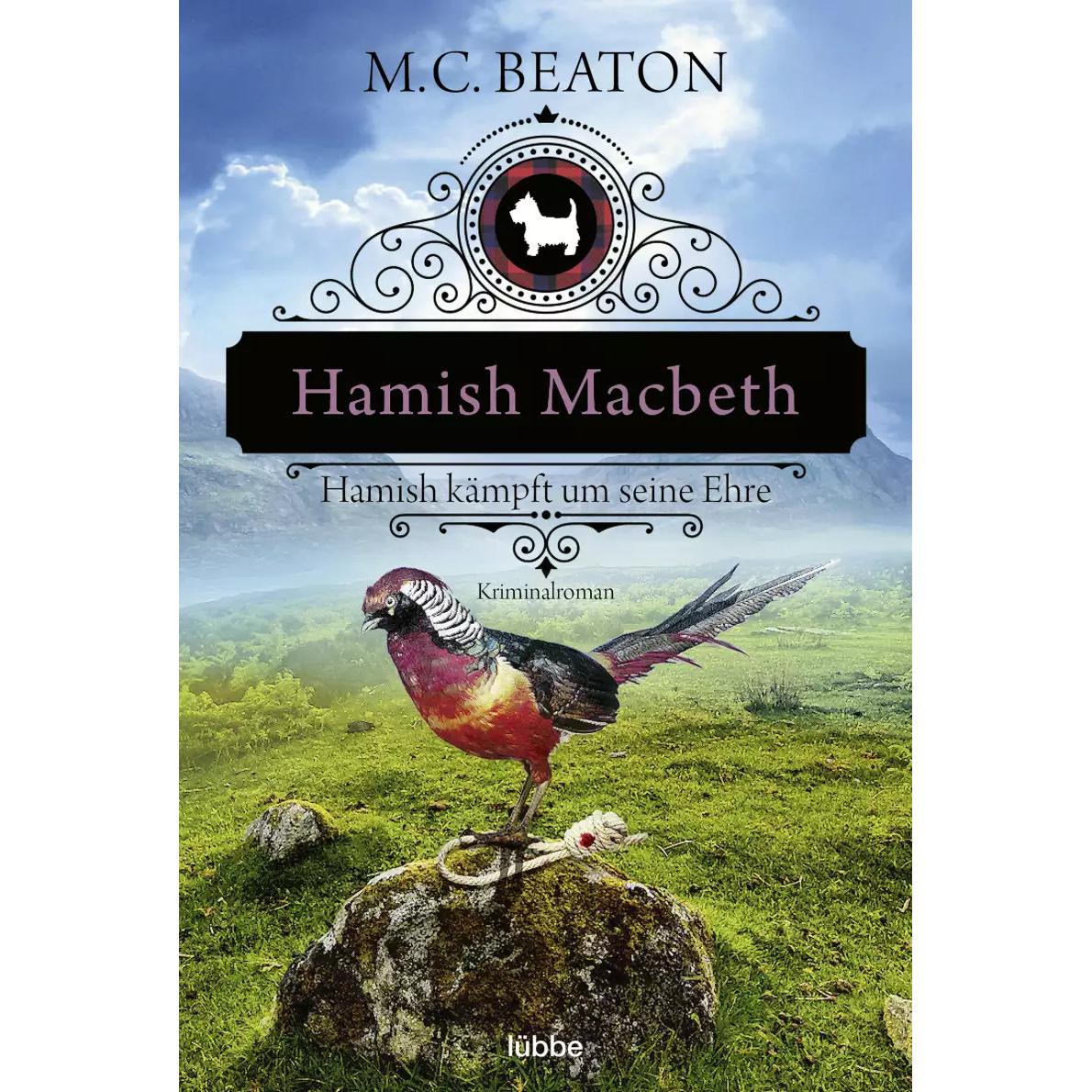 Hamish Macbeth kämpft um seine Ehre, Belletristik von M. C. Beaton, Sabine Schilasky