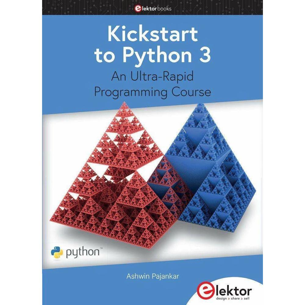 Thumbnail - Pajankar:Kickstart to Python 3, Fachbücher von Ashwin Pajankar