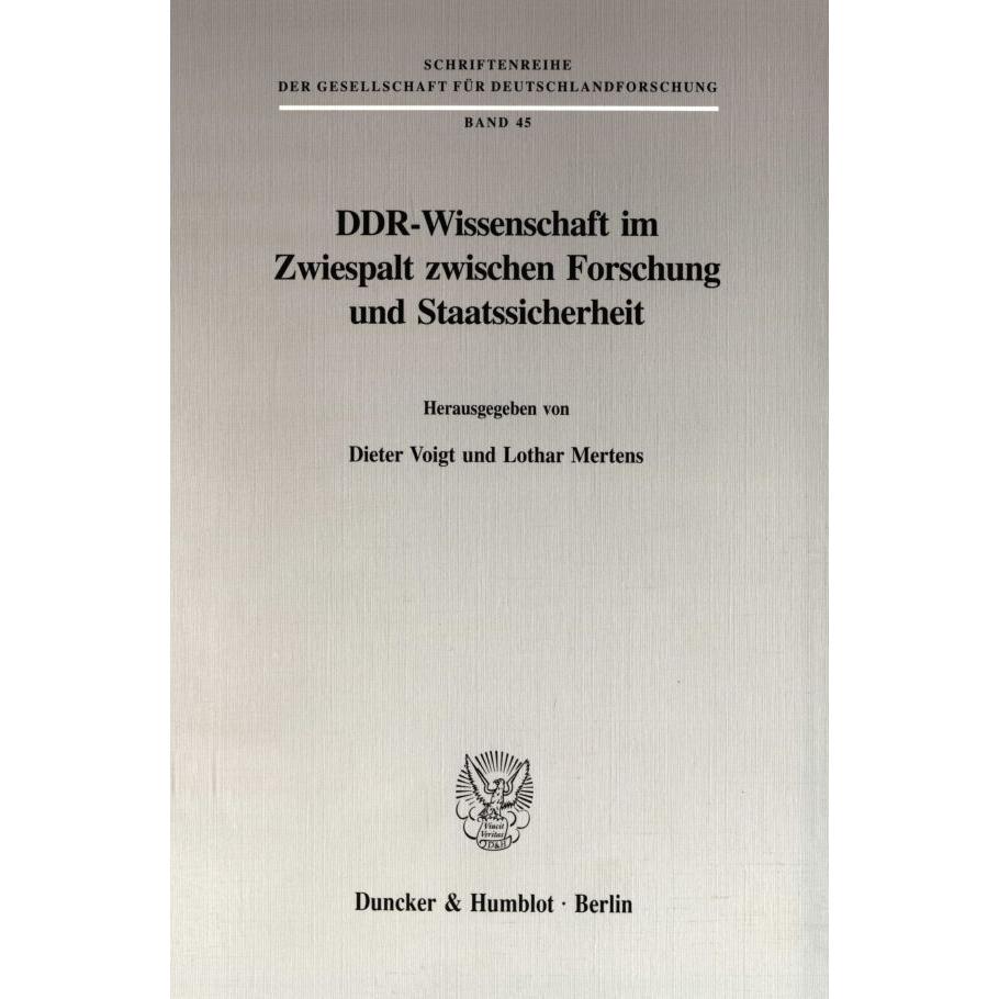 DDR-Wissenschaft im Zwiespalt zwischen Forschung und Staatssicherheit., Fachbücher von Lothar Mertens, Dieter Voigt