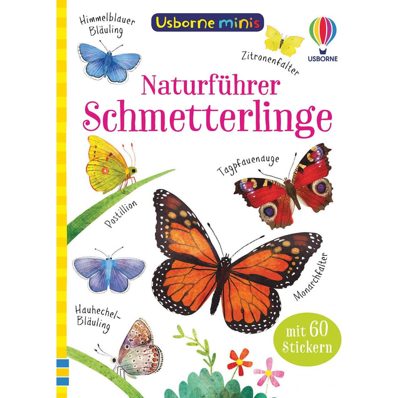 Minis Naturführer: Schmetterlinge, Kinderbücher von Kate Nolan, Stephanie Fizer Coleman