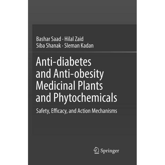 Anti-diabetes and Anti-obesity Medicinal Plants and Phytochemicals, Fachbücher von Sleman Kadan, Siba Shanak, Hilal Zaid...