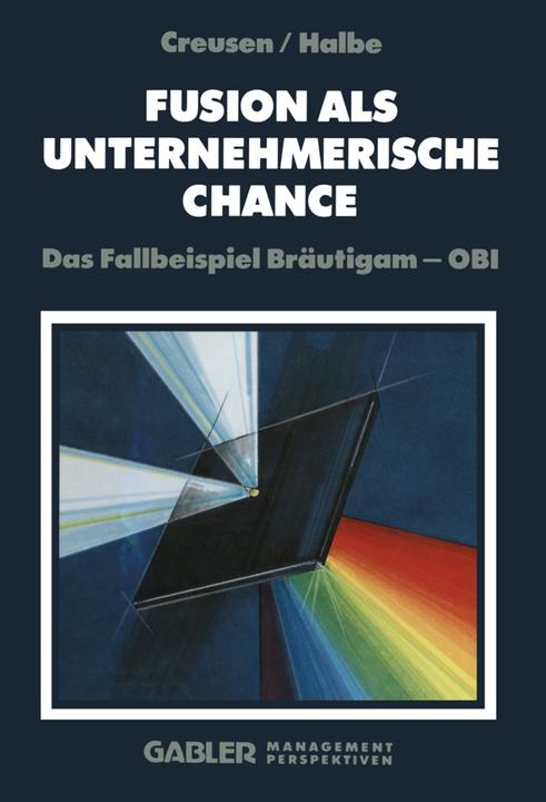 Produktbild Fusion als unternehmerische Chance (Deutsch, Paul Halbe, 2012)