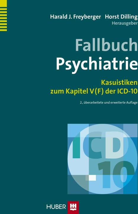 Produktbild Fallbuch Psychiatrie (Deutsch, Harald Freyberger, Horst Dilling, 2014)