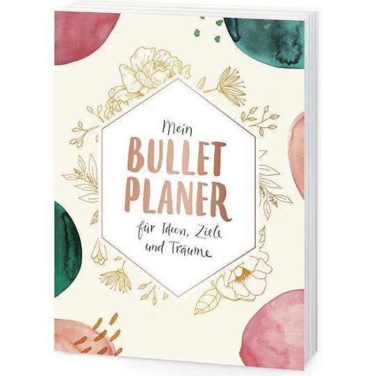 Mein Bullet-Planer für Ideen, Ziele und Träume, Ratgeber von Jasmin Arensmeier