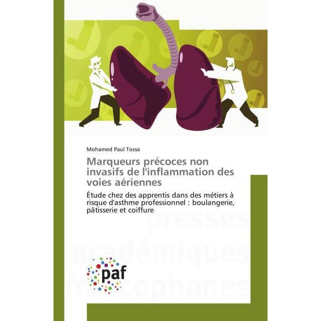 Marqueurs précoces non invasifs de l'inflammation des voies aériennes, Fachbücher von Mohamed Paul Tossa