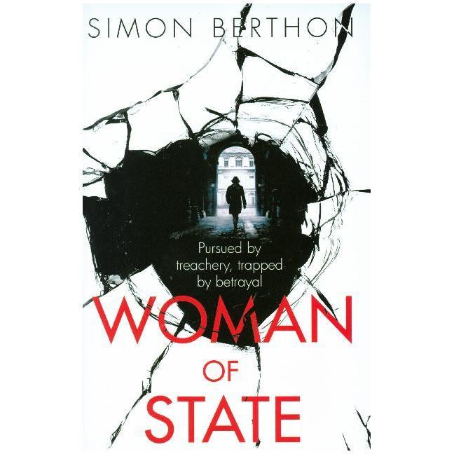 Woman Of State, Belletristik von Simon Berthon