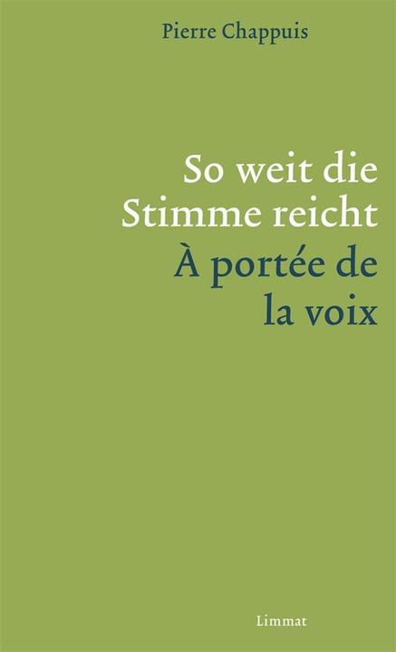 Produktbild So weit die Stimme reicht / A portée de la voix (Deutsch, Pierre Chappuis, 2017)