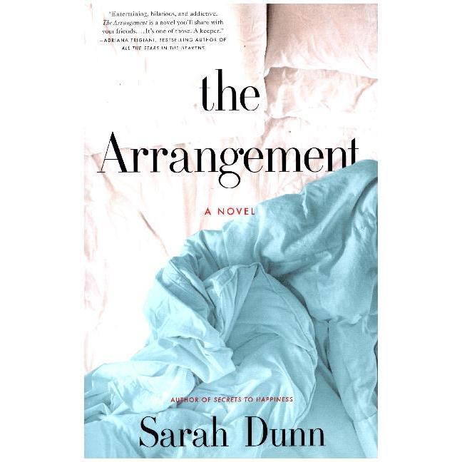 Thumbnail - Dunn:The Arrangement, Belletristik von Sarah Dunn