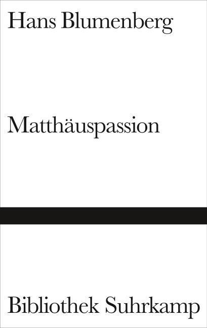 Produktbild Matthäuspassion (Deutsch, Hans Blumenberg, 2001)