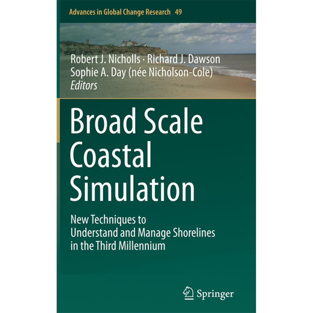 Broad Scale Coastal Simulation, Fachbücher von Richard J. Dawson, Sophie A. Day (née Nicholson-Cole), Robert J. Nicholls