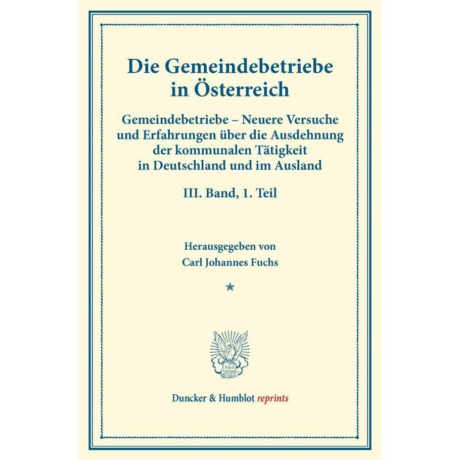Die Gemeindebetriebe in Österreich., Fachbücher von Carl Johannes Fuchs