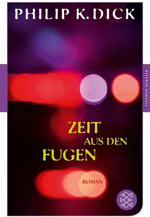 Produktbild Zeit aus den Fugen (Deutsch, Barbara Krohn, Gerd Burger, Philip K. Dick, 2019)