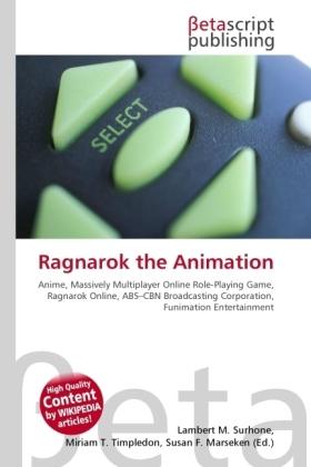 Produktbild Ragnarok the Animation (Lambert M. Surhone, Miriam T. Timpledon, Susan F. Marseken, 2010)