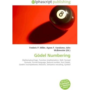 Gödel Numbering, Fachbücher von Agnes F. Vandome, Frederic P. Miller, John McBrewster