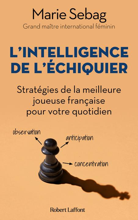 Image du produit L'intelligence de l'échiquier (Français, Marie Sebag, 2023)