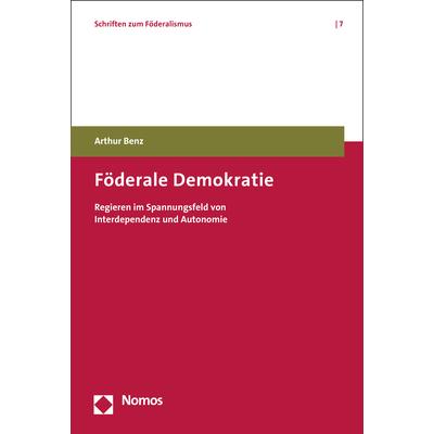 Föderale Demokratie, Fachbücher von Arthur Benz