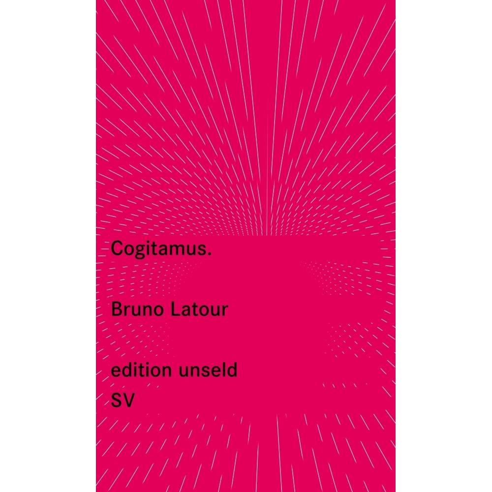 Cogitamus, Fachbücher von Bruno Latour