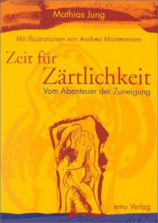 Produktbild Zeit der Zärtlichkeit (Deutsch, Mathias Jung, 2002)