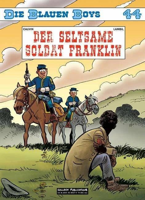 Produktbild Die Blauen Boys Band 44 (Deutsch, Raoul Cauvin, Willy Lambil, 2018)