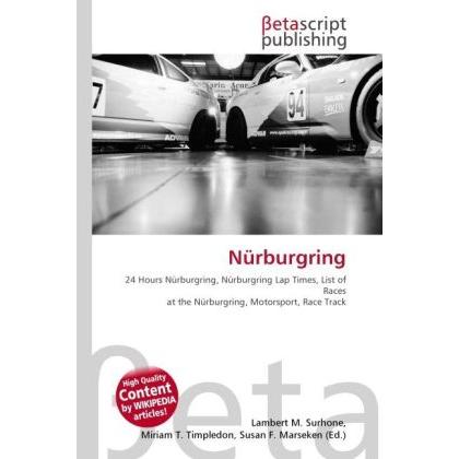 Thumbnail - Nürburgring, Ratgeber von Lambert M. Surhone, Miriam T. Timpledon, Susan F. Marseken