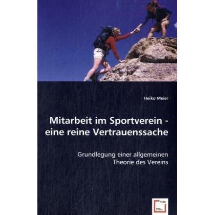 Mitarbeit im Sportverein - eine reine Vertrauenssache, Fachbücher