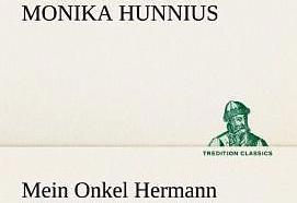 Produktbild Mein Onkel Hermann (Deutsch, Monika Hunnius, 2012)