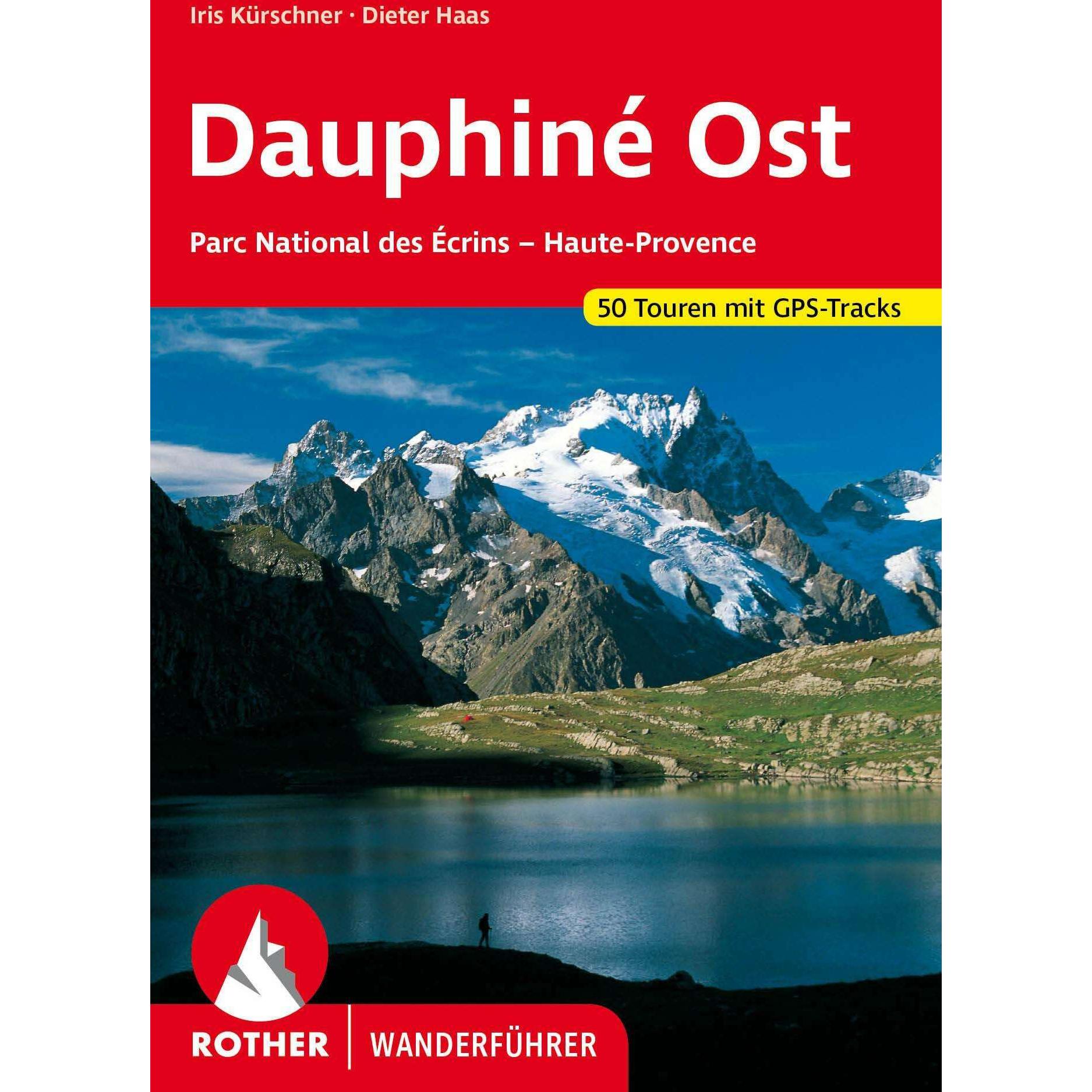 Dauphiné Ost, Ratgeber von Iris Kürschner