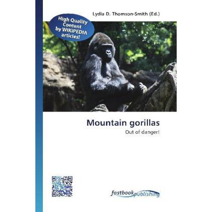Mountain gorillas, Fachbücher von Lydia D. Thomson-Smith