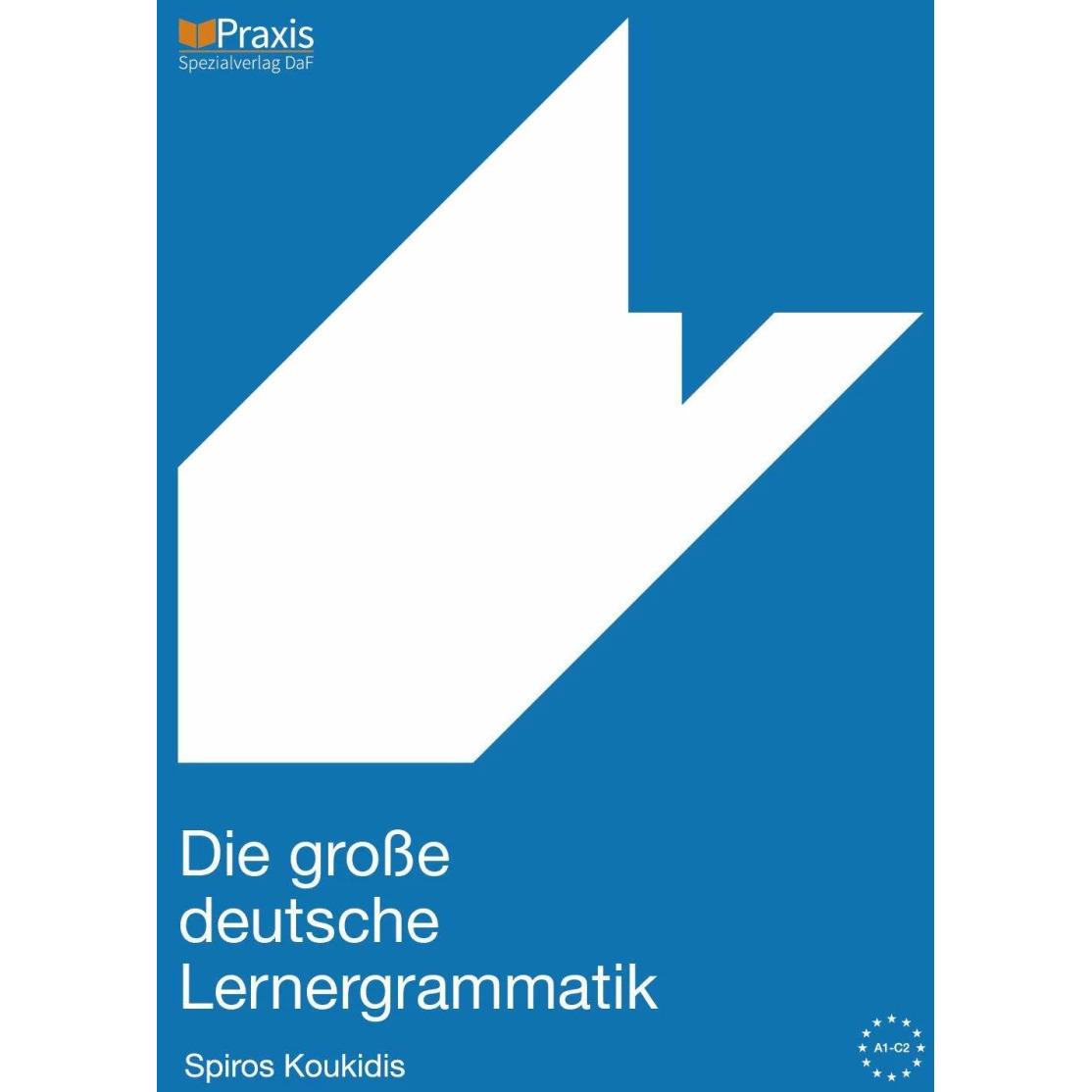 Die grosse deutsche Lernergrammatik, Schulbücher von Spiros Koukidis