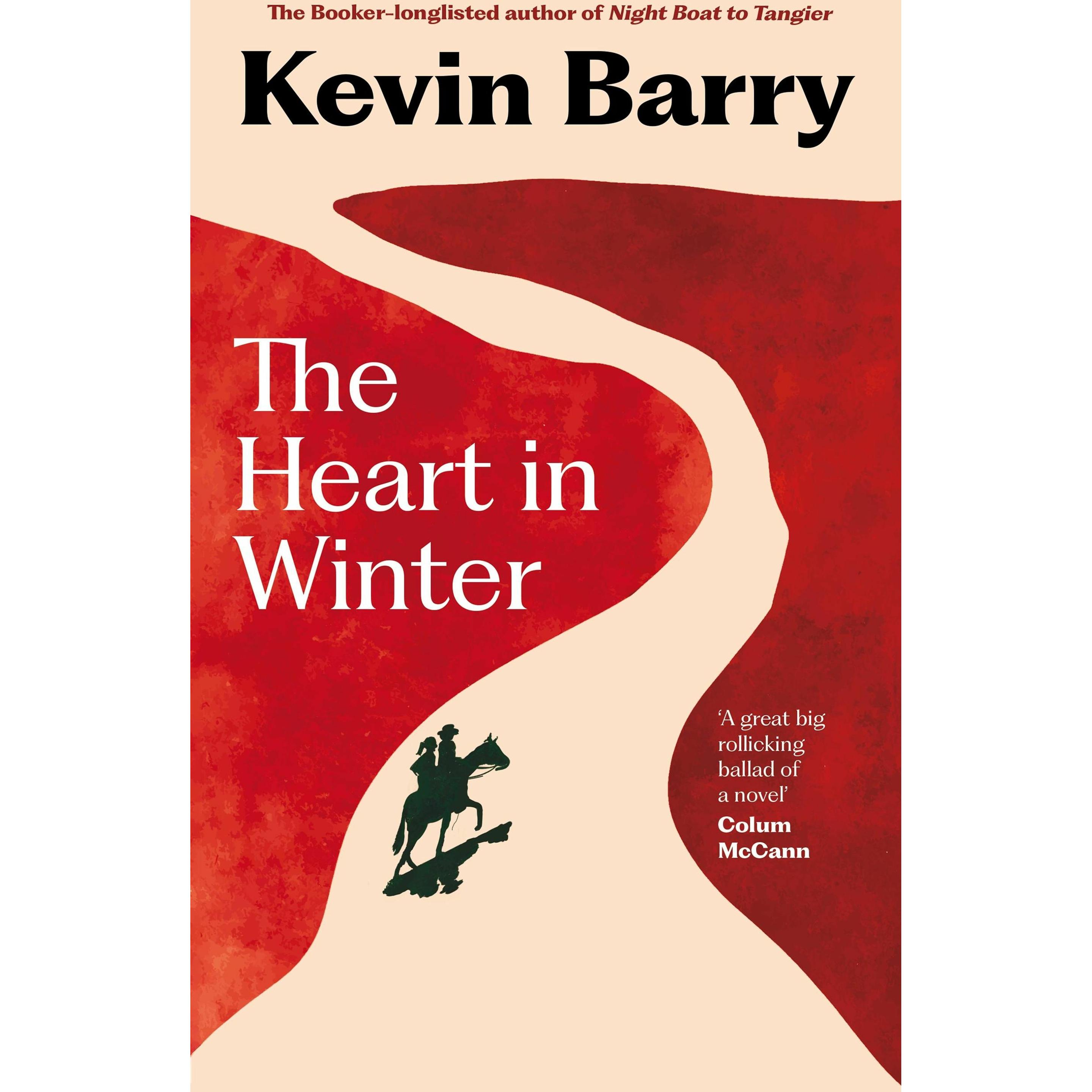 The Heart in Winter, Belletristik von Barry Kevin