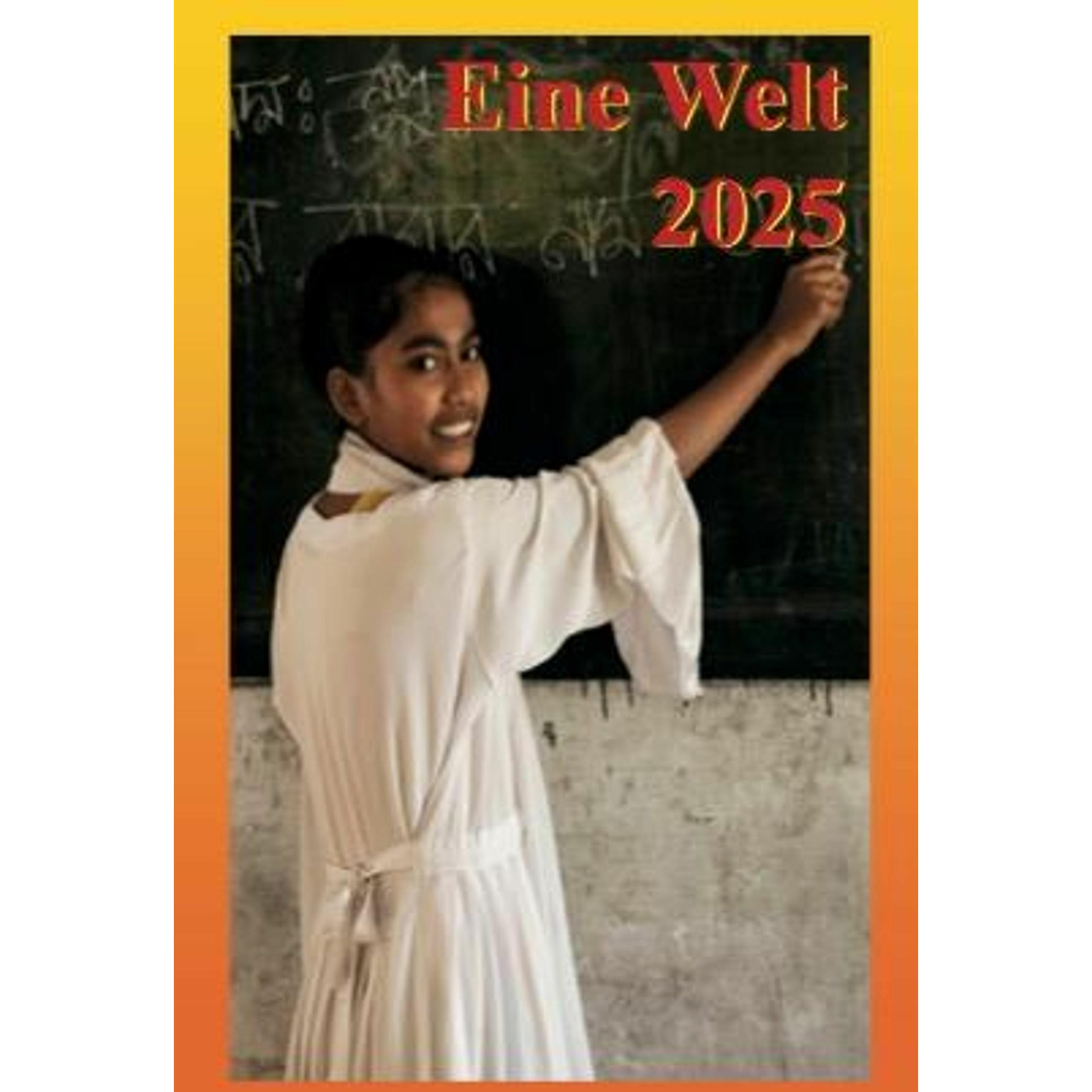 Harms Volker, Agenda, Eine Welt 2025 (Deutsch)