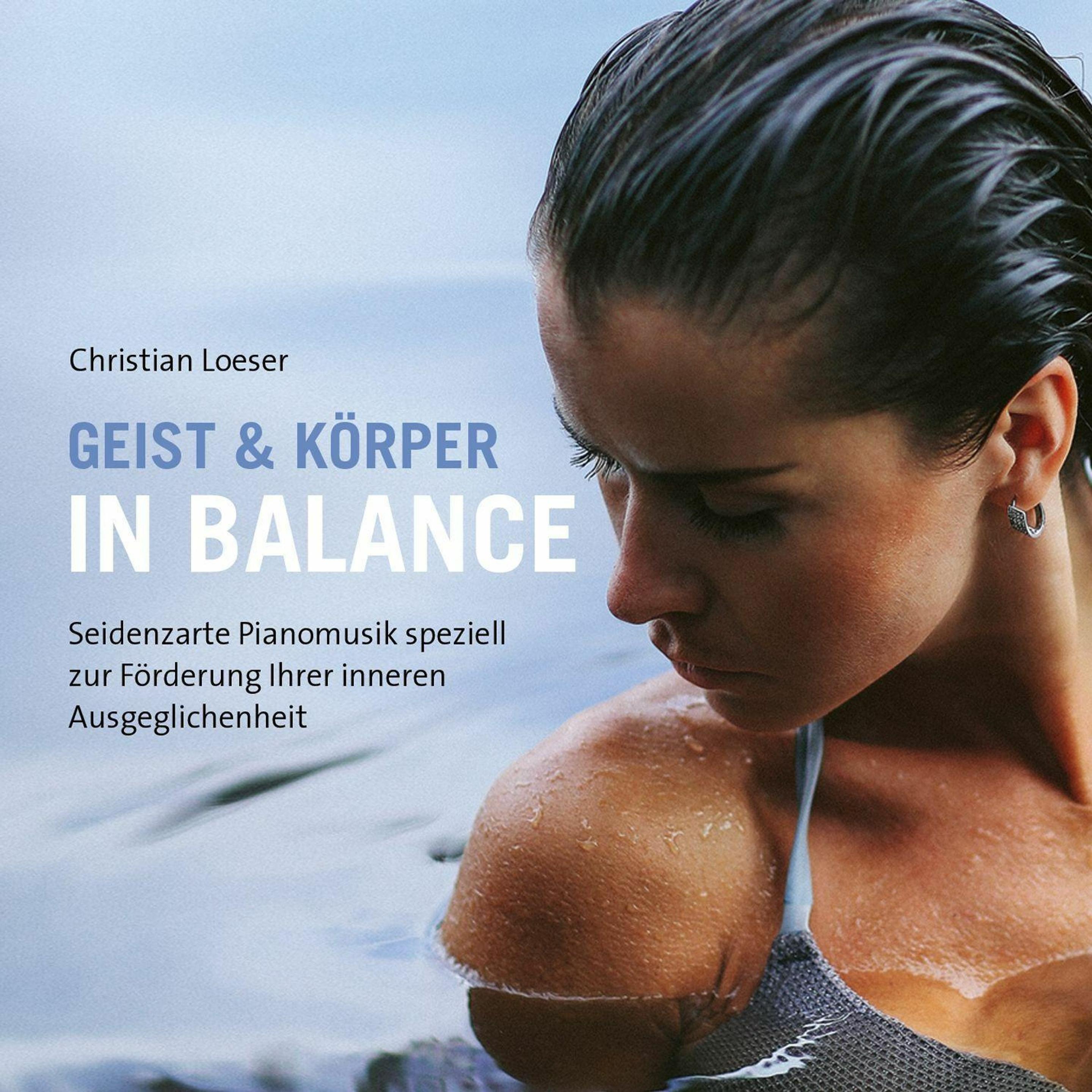 In Balance, Hörbücher von Christian Loeser