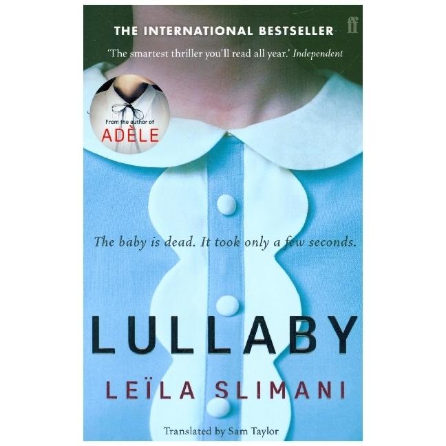 Lullaby, Belletristik von Leïla Slimani, Sam Taylor